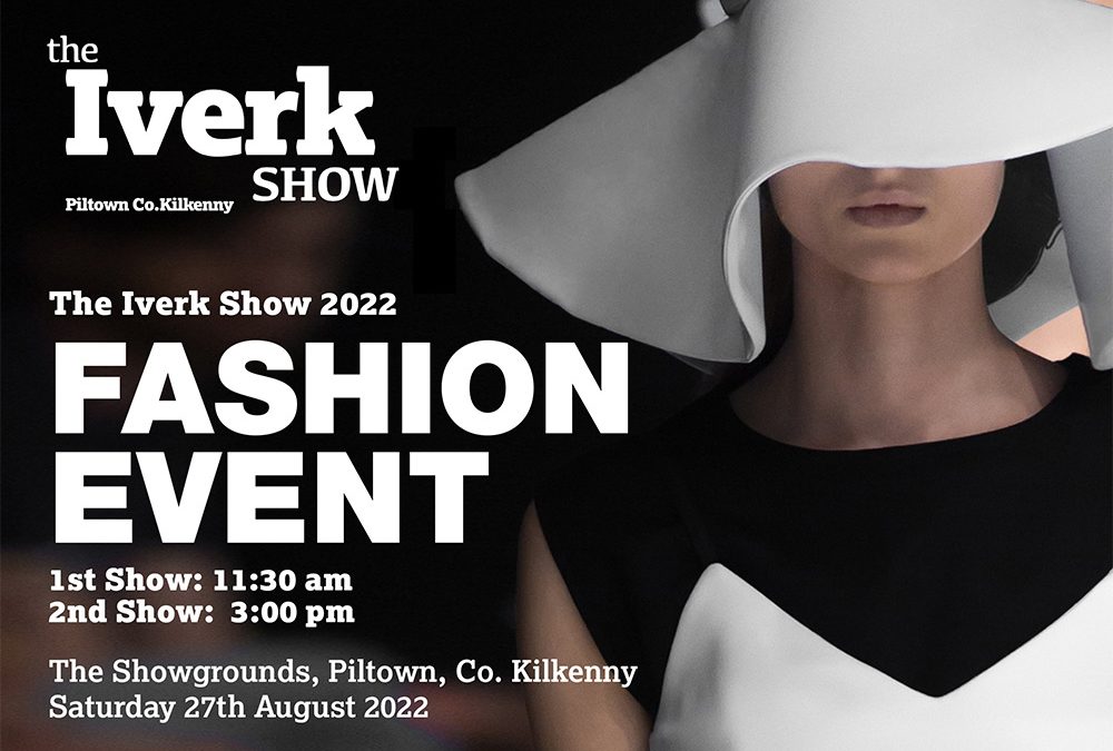Iverk Show 2022 Fashion & Best Dressed Event
